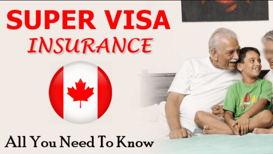 Super visa insurance in Canada- a trip made easy - HubPost